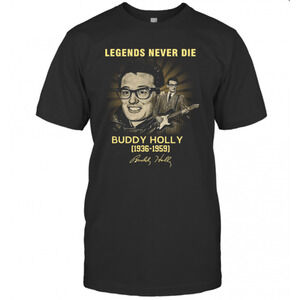 Legends Never Die Buddy Holly 1936 1959 Signatures T-Shirt